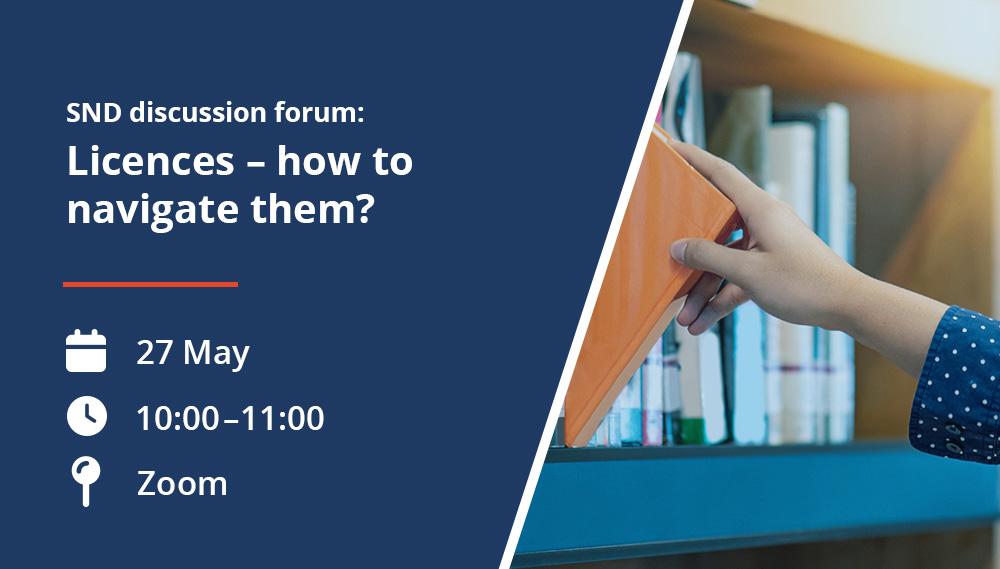 SND discussion forum with the title “Licences – how to navigate them?”. Date: 27 May, time: 10:00–11:00, via Zoom. On the right, a person is taking an orange book from a shelf.